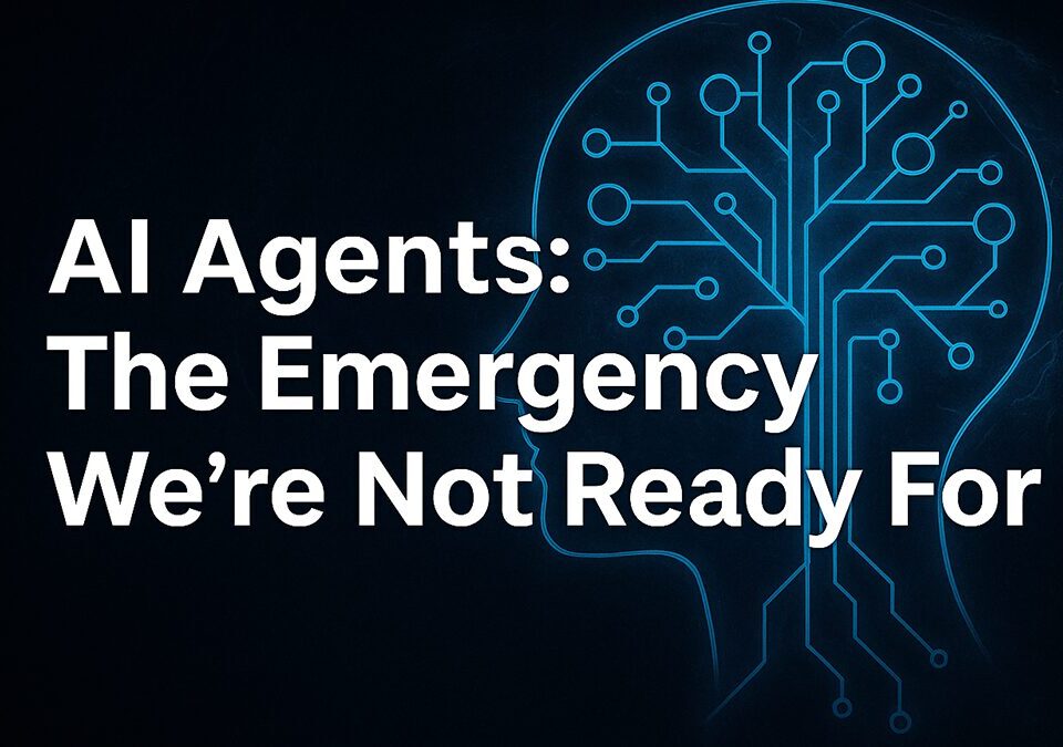 A digital graphic with the title “AI Agents: The Emergency We're Not Ready For” over a dramatic backdrop of fractured city lights and neural network patterns, representing societal disruption and AI evolution.